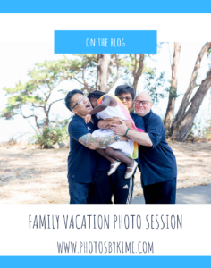 Family Vacation Photo Session Title Card